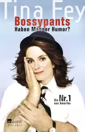 Couverture du produit · Bossypants: Haben Männer Humor?