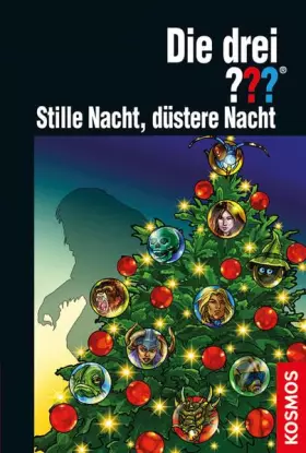 Couverture du produit · Die drei ??? Stille Nacht, düstere Nacht