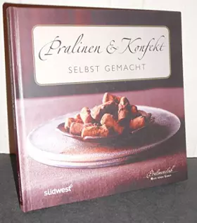Couverture du produit · Pralinen & Konfekt selbst gemacht-Set: Buch mit Pralinengabeln: Zus.gest. v. Pralinenclub