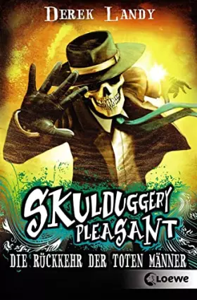 Couverture du produit · Skulduggery Pleasant (Band 8) - Die Rückkehr der Toten Männer: Urban-Fantasy-Kultserie mit schwarzem Humor