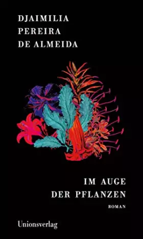 Couverture du produit · Im Auge der Pflanzen: Roman