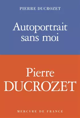 Couverture du produit · Autoportrait sans moi
