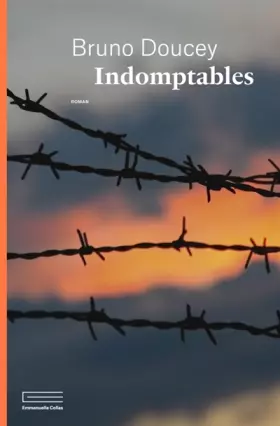 Couverture du produit · Indomptables