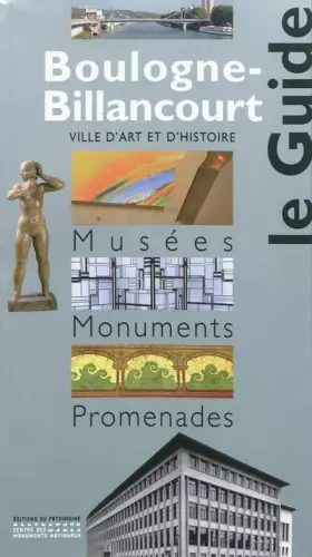 Couverture du produit · Boulogne-Billancourt : Musées, monuments, promenades