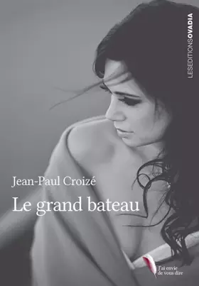 Couverture du produit · Le grand bateau