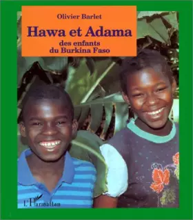 Couverture du produit · HAWA ET ADAM. Des enfants du Burkina Faso
