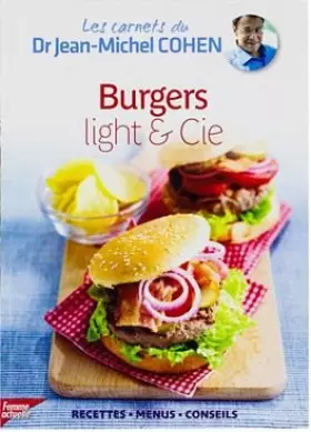 Couverture du produit · Les carnets du Dr Jean-Michel Cohen Vol.27 - Burgers light & Cie