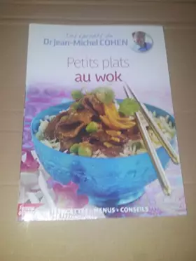 Couverture du produit · Les Carnets Du Dr Jean-Michel Cohen - Petits Plats Au Wok N°35