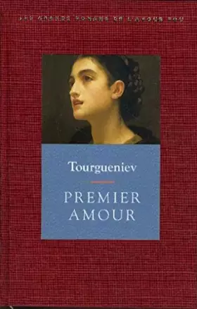 Couverture du produit · Premier amour (Les grands romans de l'amour fou)
