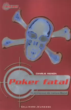 Couverture du produit · La jeunesse de James Bond, III : Poker fatal