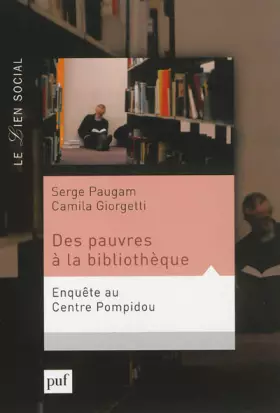 Couverture du produit · Des pauvres à la bibliothèque. Enquête au Centre Pompidou