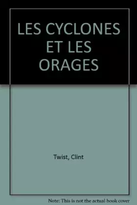 Couverture du produit · LES CYCLONES ET LES ORAGES