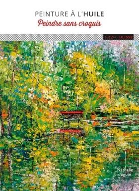 Couverture du produit · Peinture à l'huile : peindre sans croquis