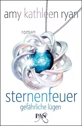 Couverture du produit · Sternenfeuer: Gefährliche Lügen: Roman
