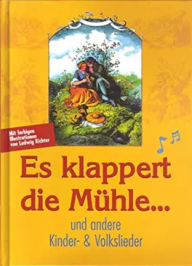 Couverture du produit · Es klappert die Mühle … und andere Kinder- und Volkslieder