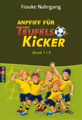 Couverture du produit · Anpfiff für die Teufelskicker: Band 1 + 2