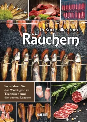 Couverture du produit · Räuchern: So erfahren Sie das Wichtigste zu Techniken und die besten Rezepte