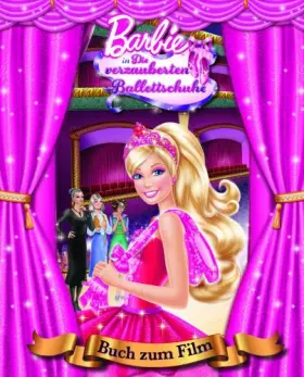 Couverture du produit · Barbie (Magical Story)- die verzauberten Ballettschuhe