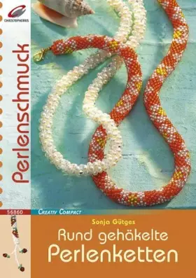 Couverture du produit · Rund gehäkelte Perlenketten (Creativ Compact)