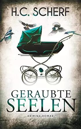 Couverture du produit · Geraubte Seelen: Ein nervenaufreibender Kriminalroman