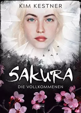 Couverture du produit · Sakura: Die Vollkommenen: