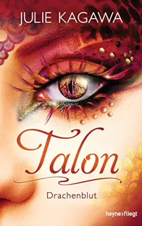 Couverture du produit · Talon - Drachenblut (Talon-Serie, Band 4)