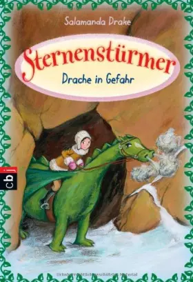 Couverture du produit · Sternenstürmer - Drache in Gefahr: Band 3