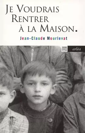 Couverture du produit · Je voudrais rentrer à la maison