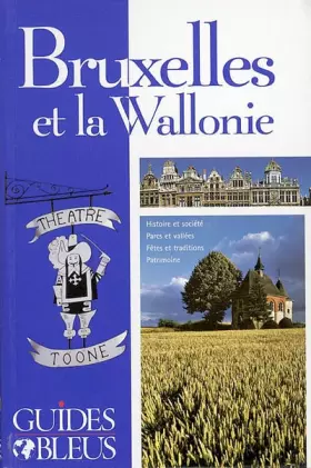 Couverture du produit · Guide Bleu : Bruxelles et la Wallonie