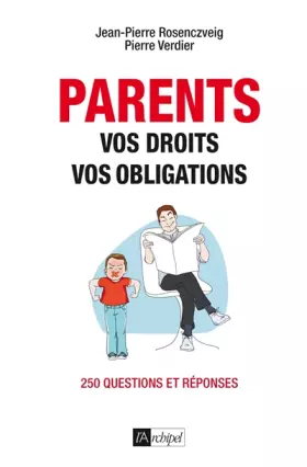 Couverture du produit · Parents : vos droits, vos obligations