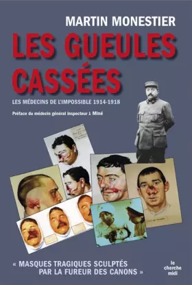Couverture du produit · Les Gueules cassées