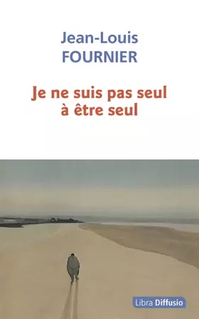 Couverture du produit · Je ne suis pas seul à être seul
