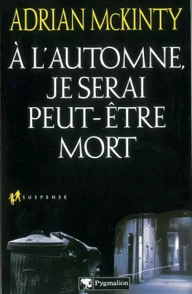 Couverture du produit · À l'automne, je serai peut-être mort