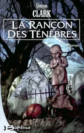 Couverture du produit · La Rançon des ténèbres