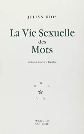Couverture du produit · La vie sexuelle des mots