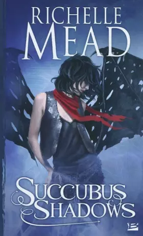 Couverture du produit · Georgina Kincaid , tome 5 : Succubus shadows