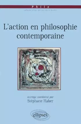 Couverture du produit · L'action en philosophie contemporaine