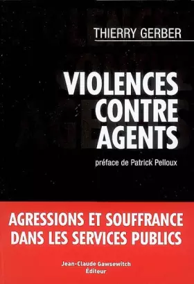 Couverture du produit · Violences contre agents