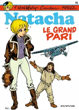Couverture du produit · Natacha - tome 11 - LE GRAND PARI