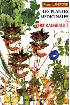 Couverture du produit · Les plantes médicinales du Père Raimbault