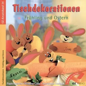 Couverture du produit · Tischdekorationen: Frühling und Ostern (OZ-Kreativband)