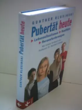 Couverture du produit · Pubertät heute: Lebenssituationen, Konflikte, Herausforderungen
