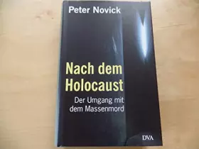 Couverture du produit · Nach dem Holocaust. Der Umgang mit dem Massenmord