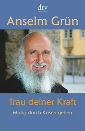 Couverture du produit · Trau deiner Kraft: Mutig durch Krisen gehen