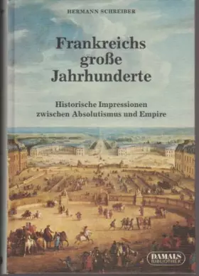 Couverture du produit · Frankreichs große Jahrhunderte