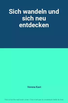Couverture du produit · Sich wandeln und sich neu entdecken
