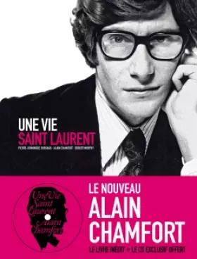 Couverture du produit · Une vie Saint Laurent : + CD exclusif offert