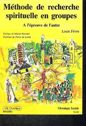 Couverture du produit · Méthode de recherche spirituelle en groupes : R.S.G.