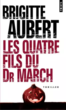 Couverture du produit · Les quatre fils du Dr March