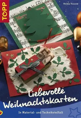Couverture du produit · Liebevolle Weihnachtskarten: In Material- und Technikvielfalt